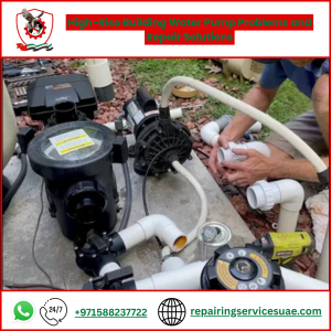 High-Rise Building Water Pump Problems and Repair Solutions