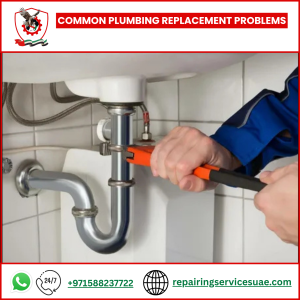 Common plumbing replacement problems