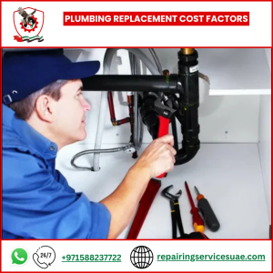 Plumbing replacement cost factors