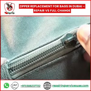 Zipper Replacement for Bags in Dubai – Repair vs Full Change