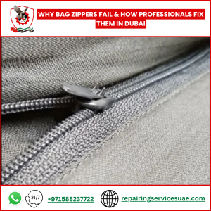 Why Bag Zippers Fail & How Professionals Fix Them in Dubai
