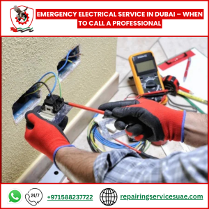 Emergency Electrical Service in Dubai – When to Call a Professional
