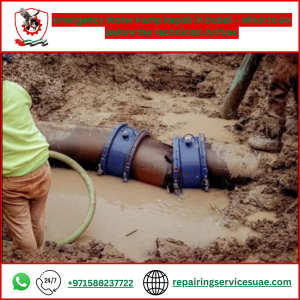 Emergency Water Pump Repair in Dubai – What to Do Before the Technician Arrives