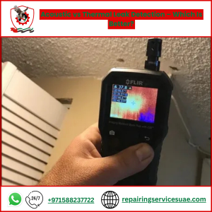 Acoustic vs Thermal Leak Detection – Which Is Better?