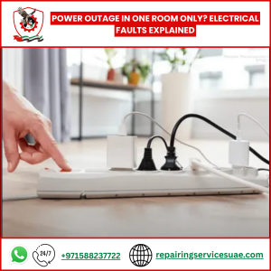 Power Outage in One Room Only? Electrical Faults Explained
