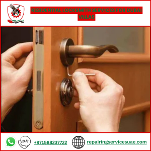 Residential Locksmith Services for Dubai Villas