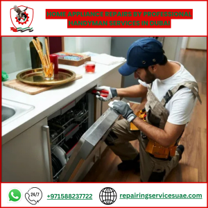 Home Appliance Repairs by Professional Handyman Services in Dubai