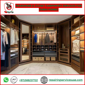 Wardrobe & Closet Carpentry Services for Dubai Homes
