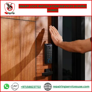 Smart Lock Installation Services in Dubai Homes