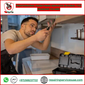 Professional Handyman Services in Dubai: Top Reasons to Hire