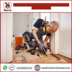 Professional Handyman Services in Dubai: Top Reasons to Hire
