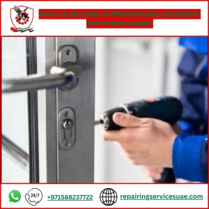 What Is Included in Professional Locksmith Services in Dubai?