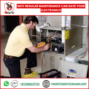 Why Regular Maintenance Can Save Your Electronics