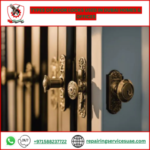 Types of Door Locks Used in Dubai Homes & Offices