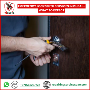 Emergency Locksmith Services in Dubai – What to Expect