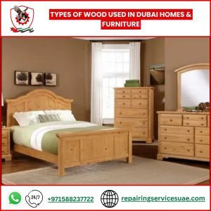 Types of Wood Used in Dubai Homes & Furniture