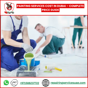 Painting Services Cost in Dubai – Complete Price Guide