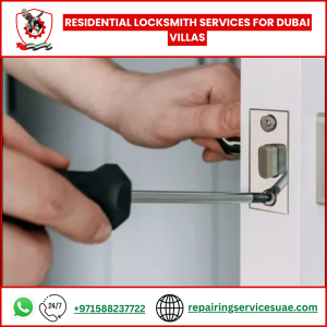 Residential Locksmith Services for Dubai Villas