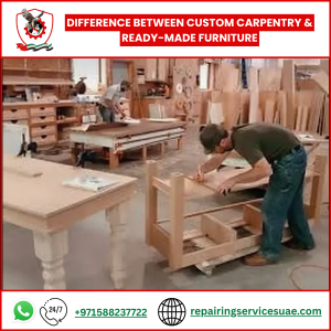 Difference Between Custom Carpentry & Ready-Made Furniture