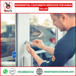 Residential Locksmith Services for Dubai Villas