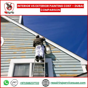 Interior vs Exterior Painting Cost – Dubai Comparison