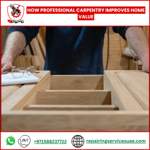 How Professional Carpentry Improves Home Value