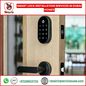 Smart Lock Installation Services in Dubai Homes