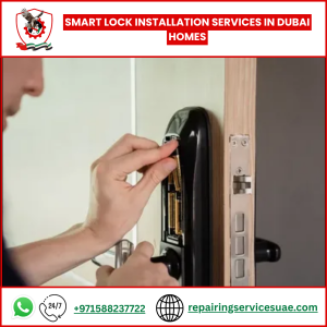 Smart Lock Installation Services in Dubai Homes