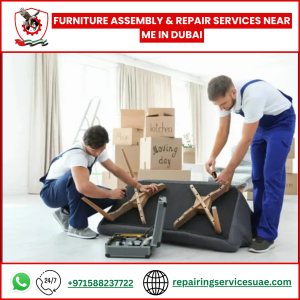 Furniture Assembly & Repair Services Near Me in Dubai