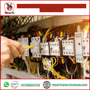 Affordable Electronics Repair Services for Homes in Dubai