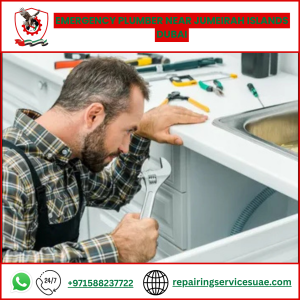 Emergency Plumber Near Jumeirah Islands Dubai