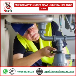 Emergency Plumber Near Jumeirah Islands Dubai