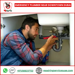 Emergency Plumber Near Downtown Dubai