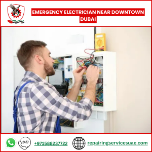 Emergency Electrician Near Downtown Dubai