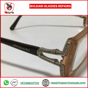 Bvlgari Glasses Repairs