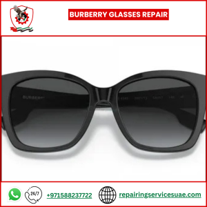 Burberry Glasses Repair