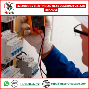 Emergency Electrician Near Jumeirah Village Triangle