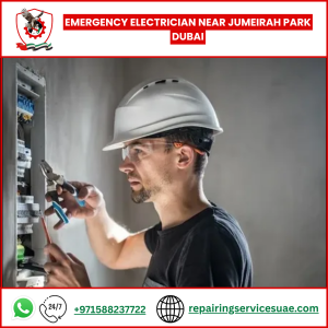 Emergency Electrician Near Jumeirah Park Dubai