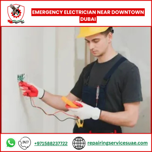 Emergency Electrician Near Downtown Dubai