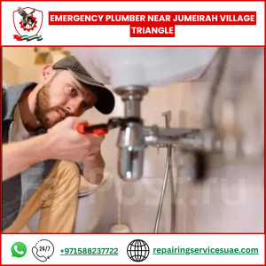 Emergency Plumber Near Jumeirah Village Triangle