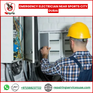 Emergency Electrician Near Sports City Dubai