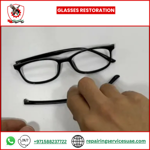 Glasses Restoration