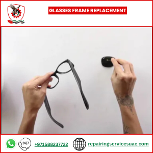 Glasses Frame Replacement