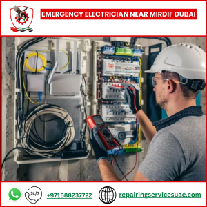 Emergency Electrician Near Mirdif Dubai