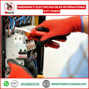 Emergency Electrician Near International City Dubai