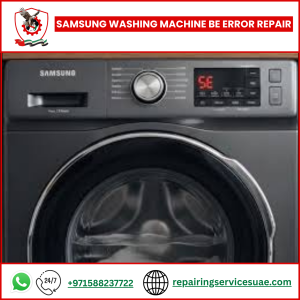 Samsung Washing Machine BE Error Repair